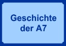 Geschichte der A7